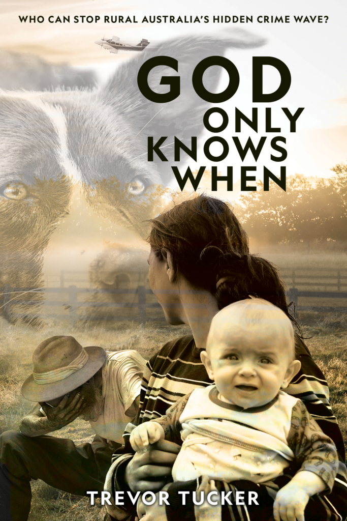 Book cover of God Only Knows When by Australian Author Trevor Tucker